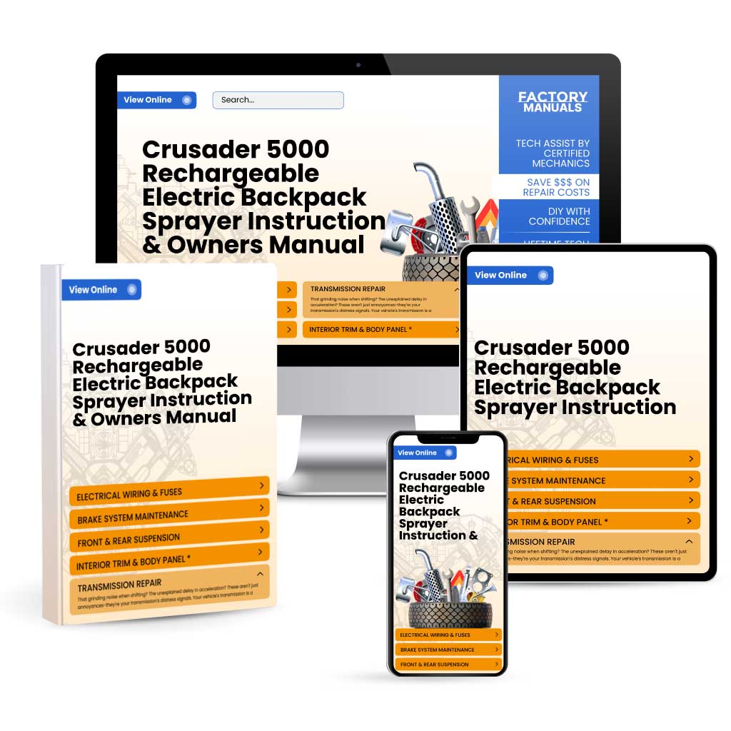 Crusader 5000 Rechargeable Electric Backpack Sprayer Instruction & Owner's Manual | Online Manuals