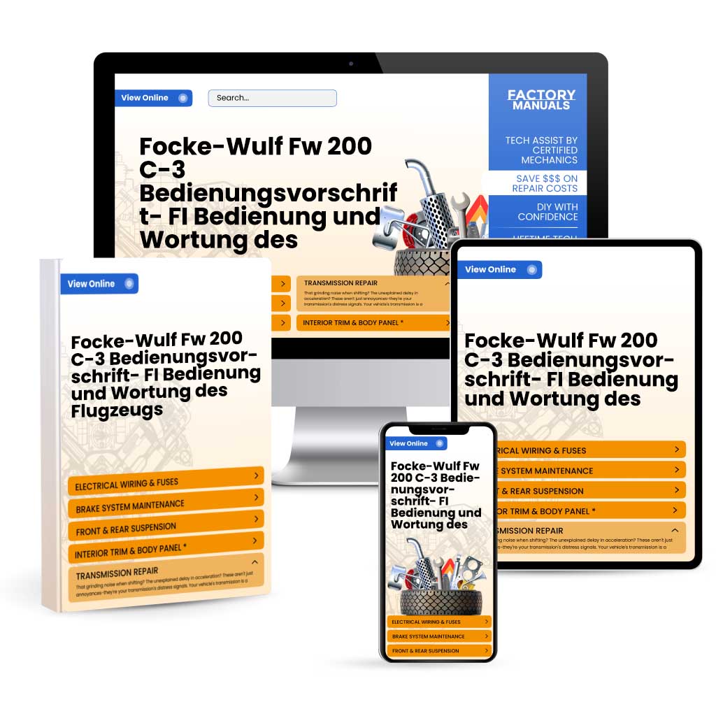 Focke-Wulf Fw 200 C-3 Bedienungsvorschrift- FI Bedienung und Wortung des Flugzeugs