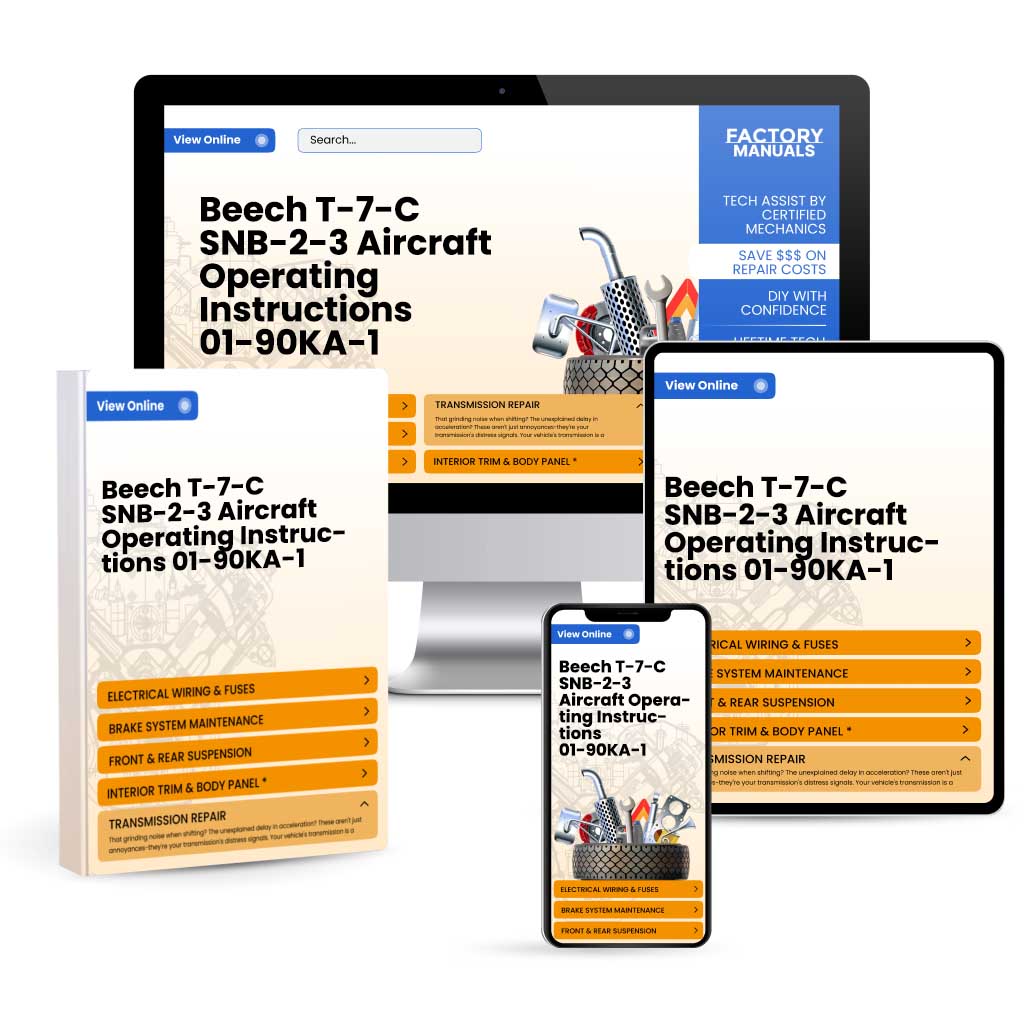 Beech T-7-C, SNB-2-3 Aircraft Operating Instructions 01-90KA-1