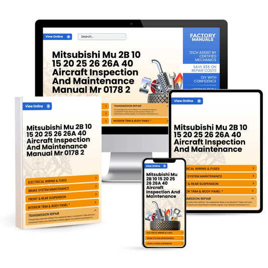 Mitsubishi Mu 2B 10 15 20 25 26 26A 40 Aircraft Inspection And Maintenance Manual Mr 0178 2 9329